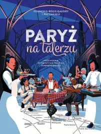 paryz-na-talerzu-francois-regis-gaudry