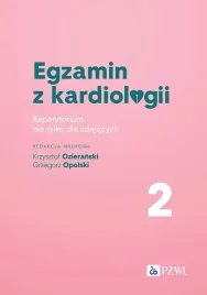 egzamin-z-kardiologii-2-repetytorium-nie-tylko-dla-zdajacych-krzysztof-ozieranskigrzegorz-opolski