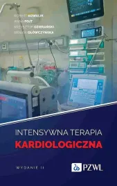 intensywna-terapia-kardiologiczna-robert-kowalikanna-fojtkrzysztof-ozieranski