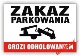 tablica-znak-zakaz-parkowania-grozi-odholowaniem