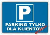 pcv-tablica-znak-parking-tylko-dla-klientow-tabliczka
