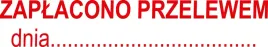 pieczatka-zaplacono-przelewem-dnia-pieczatki