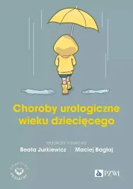choroby-urologiczne-wieku-rozwojowego-beata-jurkiewicz-maciej-baglaj