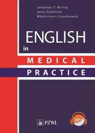 english-in-medical-practice-wydanie-3-jonathan-p-murray-jerzy-radomski-wlodzimierz-szyszkowski
