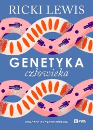 genetyka-czlowieka-koncepcje-i-zastosowania-ricki-lewis