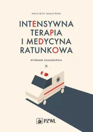 intensywna-terapia-i-medycyna-ratunkowa-wojciech-gaszynski
