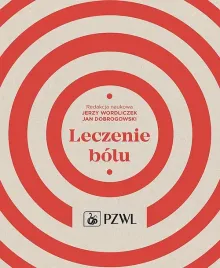 leczenie-bolu-jerzy-wordliczek-jan-dobrogowski