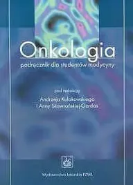 onkologia-podrecznik-dla-studentow-medycyny-kulakowski-andrzej-skowronski-gardas-anna-red