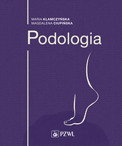 PODOLOGIA - Maria Klamczyńska