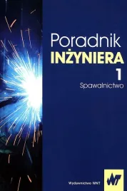 poradnik-inzyniera-tom-1-spawalnictwo