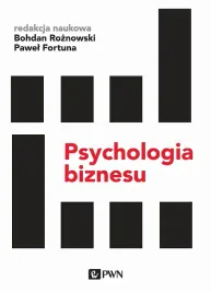 psychologia-biznesu-bohdan-roznowskipawel-fortuna