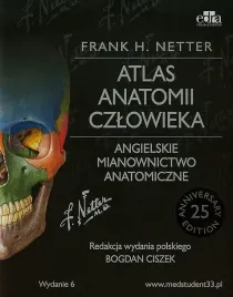 atlas-anatomii-czlowieka-angielskie-mianownictwo-anatomiczne-netter-frank-h-ciszek-bogdan