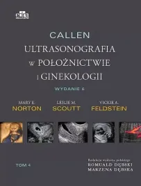 callen-ultrasonografia-w-poloznictwie-i-ginekologii-tom-4-scoutt-l-m-norton-m-e-feldstein-v-a