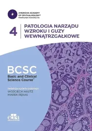 patologia-narzadu-wzroku-i-guzy-wewnatrzgalkowe-bcsc-4-seria-basic-and-clinical-science-course-rekas-m-hautz-w