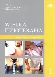 wielka-fizjoterapia-tom-3-sliwinski-z-sieron-a