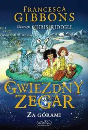 za-gorami-gwiezdny-zegar-tom-2-francesca-gibbons
