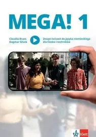 mega-1-zeszyt-cwiczen-do-jezyka-niemieckiego-dla-liceow-i-technikow-opracowania-zbiorowe