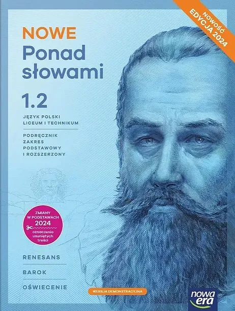 NOWA JĘZYK POLSKI PONAD SŁOWAMI PODRĘCZNIK KLASA 1 CZĘŚĆ 2 LICEUM I TECHNIKUM ZAKRES PODSTAWOWY I ROZSZERZONY EDYCJA 2024 - Małgorzata Chmiel,Joanna