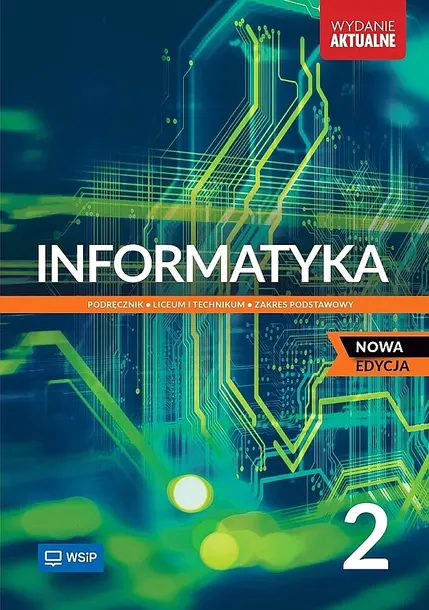 NOWA INFORMATYKA PODRĘCZNIK LICEUM I TECHNIKUM KLASA 2 ZAKRES PODSTAWOWY - Wanda Jochemczyk,Katarzyna Olędzka