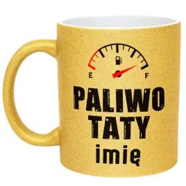 zloty-kubek-brokatowy-personalizowany-dzien-ojca-paliwo-taty-prezent