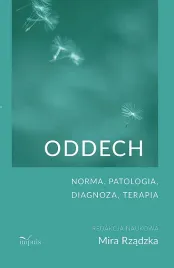 oddech-norma-patologia-diagnoza-terapia-mira-rzadzka