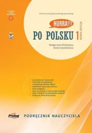 hurra-po-polsku-1-podrecznik-nauczyciela-nowa-edycja-malolepsza-malgorzata-szymkiewicz-aneta