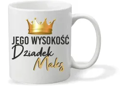 foto-kubek-prezent-dla-jego-wysokosc-dziadka