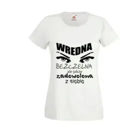 koszulka-z-napisem-wredna-bezczelna-zadowolona