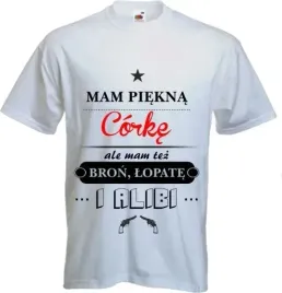 koszulka-z-nadrukiem-dla-taty-mam-piekna-corke