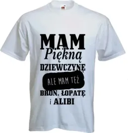 koszulka-z-nadrukiem-napis-mam-piekna-dziewczyne