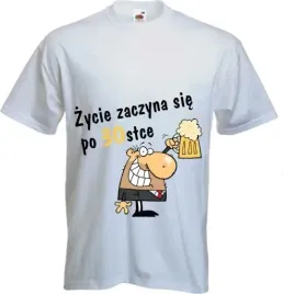 koszulka-zycie-zaczyna-sie-po-18-20-30-40-50-60-70