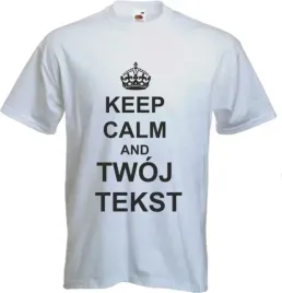 koszulka-z-nadrukiem-keep-calm-twoj-tekst-napis
