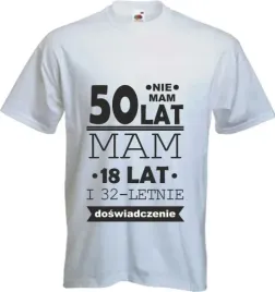 koszulka-na-urodziny-mam-50-lat-i-18-doswiadczenia