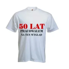 koszulka-t-shirt-prezent-pracowalem-na-ten-wyglad
