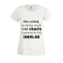 koszulka-t-shirt-napisnie-czekaj-na-idealna-chwile