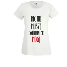 koszulka-top-t-shirt-tekst-malej-mi-nic-nie-musze
