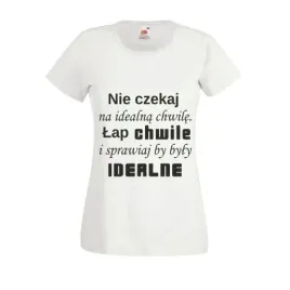 koszulka-t-shirt-napisnie-czekaj-na-idealna-chwile