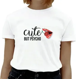 koszulka-z-napisem-cute-but-psycho-hit