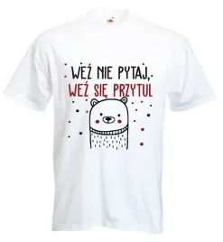 koszulka-koszulki-z-nadrukiem-wez-nie-pytaj-tanio