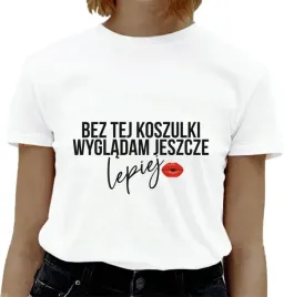 koszulka-z-napisem-bez-tej-koszulki-hit