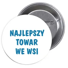 przypinki-buttony-najlepszy-towar-we-wsi