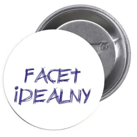 przypinki-buttony-facet-idealny