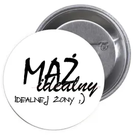 przypinki-buttony-maz-idealny-idealnej-zony
