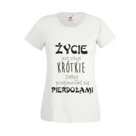 koszulka-t-shirt-z-napisem-zycie-jest-zbyt-krotkie