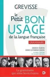 petit-bon-usage-de-la-langue-francaise-grevisse-maurice-fairon-cedrick-simon-anne-catherine