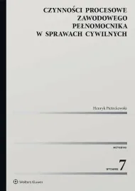 czynnosci-procesowe-zawodowego-pelnomocnika-w-sprawach-cywilnych-wyd-2024-henryk-pietrzkowski