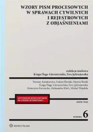wzory-pism-procesowych-w-sprawach-cywilnych-kinga-flaga-gieruszynska-redaktor-naukowy-ewa