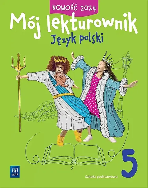 MÓJ LEKTUROWNIK. JĘZYK POLSKI. ZESZYT ĆWICZEŃ. KLASA 5. SZKOŁA PODSTAWOWA - Izabela Bartol, Magdalena Biskupska, Jagoda Najma