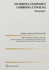 ochrona-ludnosci-i-obrona-cywilna-komentarz-opracowanie-zbiorowe