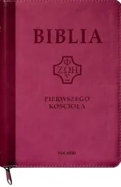biblia-pierwszego-kosciola-z-paginat-suwak-roz-praca-zbiorowa